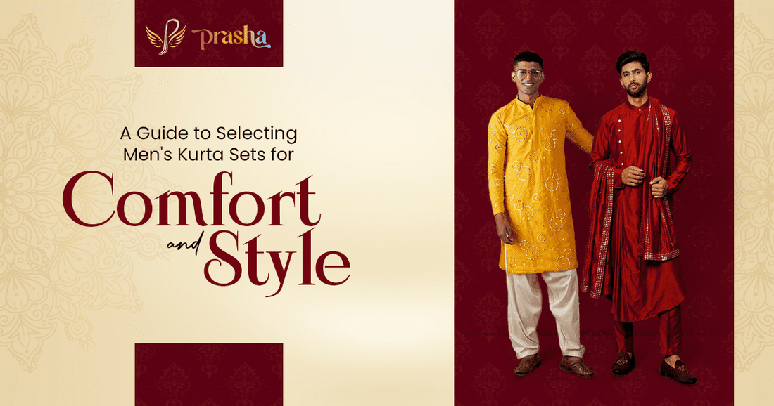 A Guide to Selecting Men’s Kurta Pajama Set for Comfort and Style