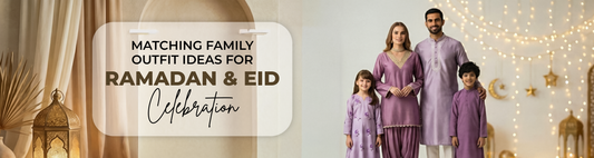 Matching Family Outfit Ideas for Ramadan & Eid Celebrations