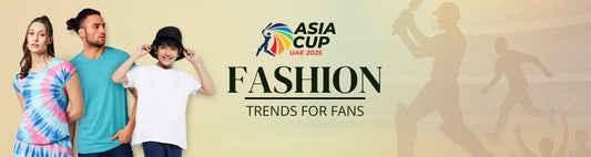 Game Day Style: Asia Cup Fashion Trends for Fans from Prasha Lifestyle