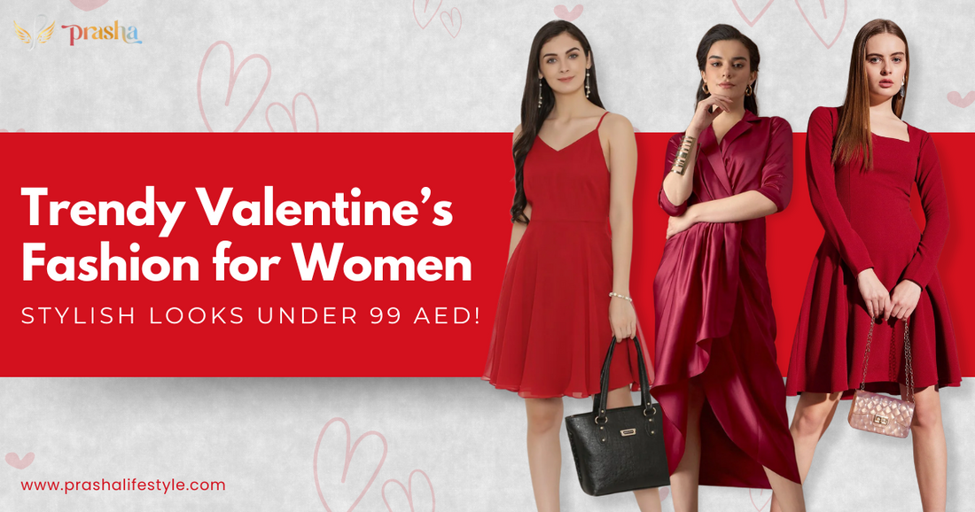 Valentine’s Fashion for Women