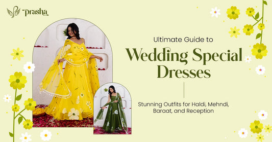 Ultimate Guide to Wedding Special Dresses for Women: Stunning Outfits for Haldi, Mehndi, Baraat, and Reception