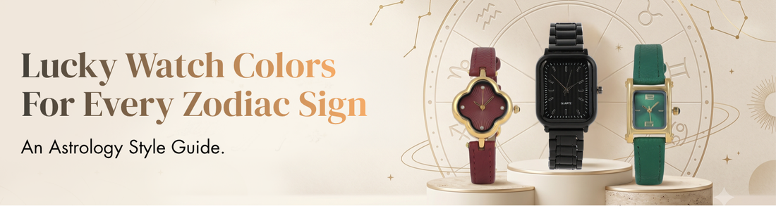 Lucky Watch Colors for Every Zodiac Sign