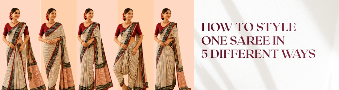 How to Style One Saree in 5 Different Ways